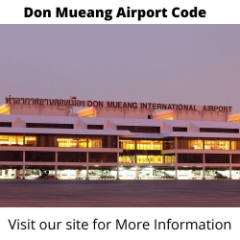 Find Don Mueang International Airport IATA Code in Our Website